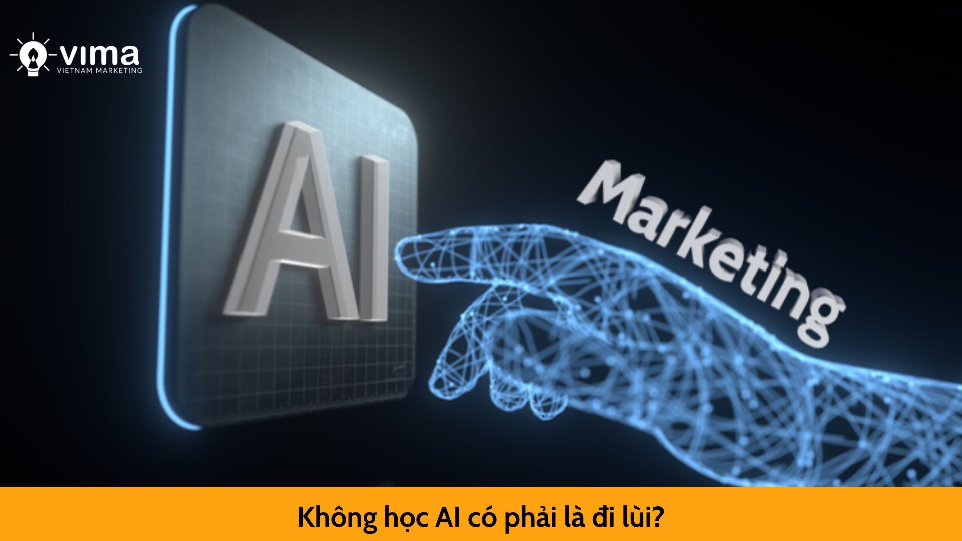Không học AI có phải là đi lùi?